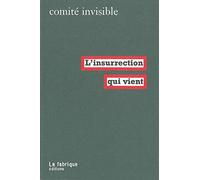 L'insurrection qui vient