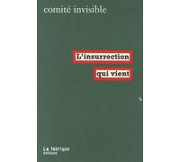 L' Insurrection qui vient