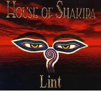 Lint by HOUSE OF SHAKIRA (2005-03-15)
