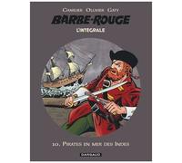 L'intégrale Barbe Rouge - Tome 10 - Pirates En Mer Des Indes