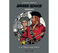 L'intégrale Barbe Rouge Tome 5 - Le Pirate Sans Visage