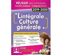 L'intégrale Culture Générale - Fonction Publique Catégories B Et A