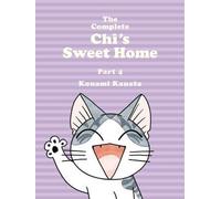 L'intégrale de Chi's Sweet Home Vol. 4