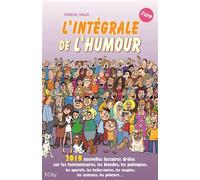 L'intégrale de l'humour 2019 - Pascal Naud - Ideo Eds - broché - Anthologie
