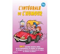 L'intégrale de l'humour Edition 2017 - Pascal Naud - Ideo Eds - broché - Anthologie
