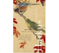 L'Intégrale des haïkus – Édition bilingue – Point S