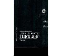 Une plaisante terreur : L'intégrale des histoires de fantômes