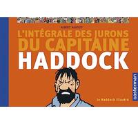 L'Intégrale des jurons du Capitaine Haddock – Le Haddock illustré – Casterman