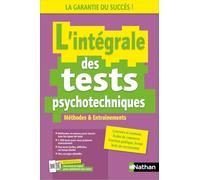 L'intégrale des Tests Psychotechniques - Méthodes et entraînements - Elisabeth Simonin - Nathan - broché - Scolaire / Universitaire