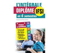 L'intégrale. Diplôme IFSI: en 6 semestres