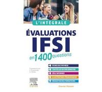L'intégrale. Évaluations IFSI Jérôme Chevillotte (Auteur), Catherine Muller (Auteur)
