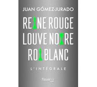 Reine Rouge, Louve Noire, Roi Blanc