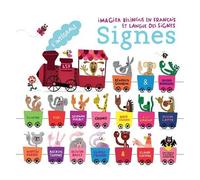 L'intégrale Signes - Imagier Bilingue En Français Et Langue Des Signes