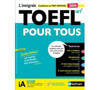 TOEFL IBT® 2026 – L'Intégrale pour tous – Préparation complète Test officiel – Nathan