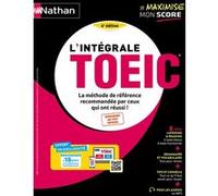 L'intégrale TOEIC - 2024 - La méthode de référence pour réussir le TOEIC Serena Murdoch-Stern (Directeur éditorial), Serena Murdoch-Stern (Auteur), Justin Stults (Auteur)