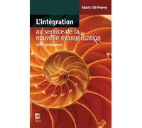 L'intégration Au Service De La Nouvelle Évangélisation - Guide Pédagogique