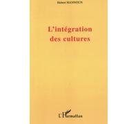 L'intégration des cultures – L'Harmattan