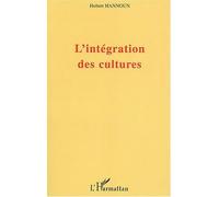 L'intégration des cultures – L'Harmattan