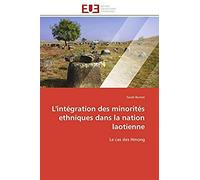 L'intégration Des Minorités Ethniques Dans La Nation Laotienne