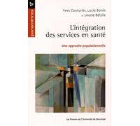 L'intégration des services en santé: Une approche populationnelle