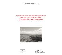 L'intégration du développement durable au management quotidien d'une entreprise