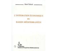 Intégration économique du bassin méditerranéen