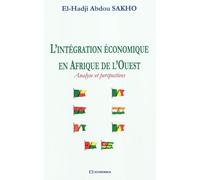 L'integration economique en afrique de l'ouest - SAKHO EL HADJI/ABDOU - Economica - broché - Etude