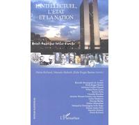 L'intellectuel, l'Etat et la nation Brésil / Amérique latine / Europe - Denis Rolland - L'harmattan - broché - Essai