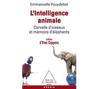 L'Intelligence animale Tirage spécial OJ Poche 2021 - Emmanuelle Pouydebat - Odile Jacob - Poche - Etude