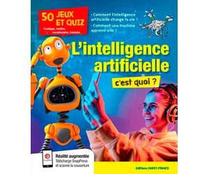 L'intelligence artificielle, c'est quoi