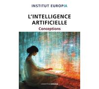 L'intelligence artificielle: Conceptions