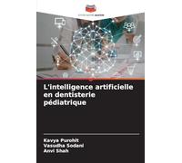 L'intelligence artificielle en dentisterie pédiatrique