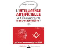 L'intelligence artificielle va-t-elle transformer la franc-maçonnerie ?