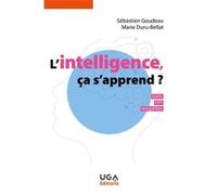L'intelligence, ça s'apprend ?: Tests, HPI, inégalités