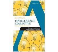 Henri Denis – L'intelligence collective – Clé du monde de demain – Poche