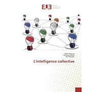 L'intelligence collective - Mahir Dounia - Universitaires Europeennes - broché - Livre