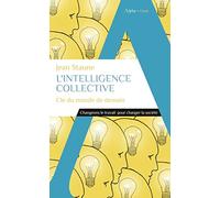 Henri Denis – L'intelligence collective – Clé du monde de demain – Poche