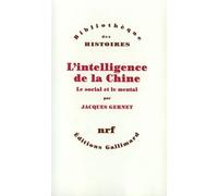 L'intelligence De La Chine - Le Social Et Le Mental