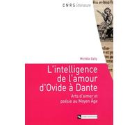 L'Intelligence de l'amour d'Ovide à Dante