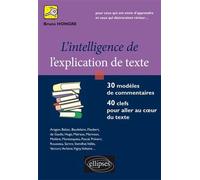 L'intelligence de l'explication de texte - Bruno Hongre - Ellipses - broché - Etude