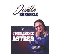 L'intelligence des astres
