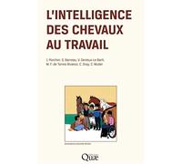 L'intelligence des chevaux au travail