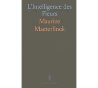 L'Intelligence des Fleurs