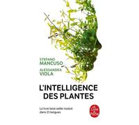 L'intelligence Des Plantes