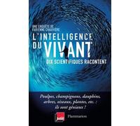 L'intelligence Du Vivant