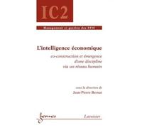 L'intelligence economique coconstruction et emergence d'une - Bernat - Hermes Science Publications - broché - Livre