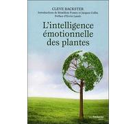 L'intelligence émotionnelle des plantes
