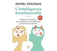 L'Intelligence émotionnelle, tome 2