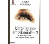 L'Intelligence émotionnelle, tome 2