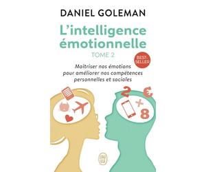 L'Intelligence émotionnelle, tome 2